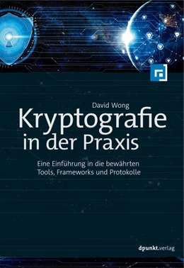 Abbildung von Wong | Kryptografie in der Praxis | 1. Auflage | 2023 | beck-shop.de