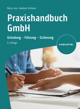 Abbildung von Jula / Sillmann | Praxishandbuch GmbH | 8. Auflage | 2023 | beck-shop.de