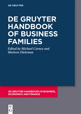 Abbildung von Carney / Dieleman | De Gruyter Handbook of Business Families | 1. Auflage | 2023 | beck-shop.de