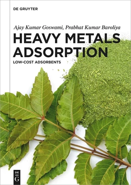 Abbildung von Goswami / Baroliya | Heavy Metals Adsorption | 1. Auflage | 2022 | beck-shop.de