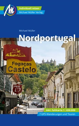 Abbildung von Müller | Nordportugal Reiseführer Michael Müller Verlag | 2. Auflage | 2023 | beck-shop.de