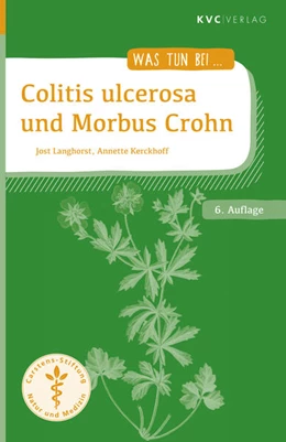 Abbildung von Langhorst / Kerckhoff | Colitis ulcerosa und Morbus Crohn | 6. Auflage | 2022 | beck-shop.de