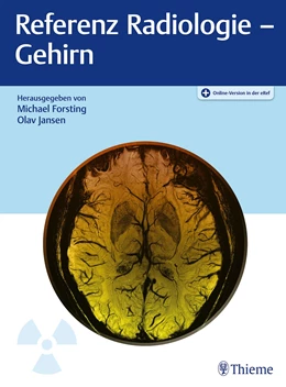 Abbildung von Forsting / Jansen | Referenz Radiologie - Gehirn | 1. Auflage | 2023 | beck-shop.de