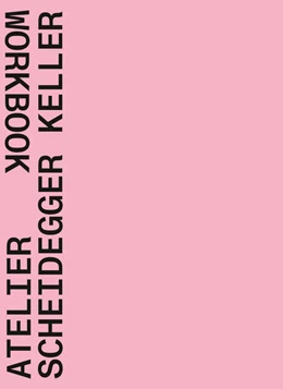 Abbildung von Atelier Scheidegger Keller | 1. Auflage | 2023 | beck-shop.de