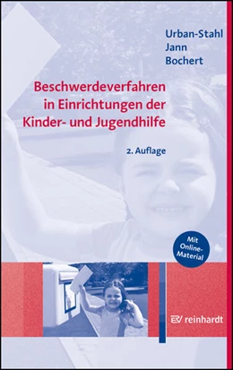 Abbildung von Urban-Stahl / Jann | Beschwerdeverfahren in Einrichtungen der Kinder- und Jugendhilfe | 2. Auflage | 2023 | beck-shop.de