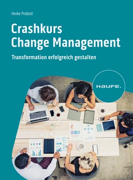 Abbildung von Pröbstl | Crashkurs Change Management | 1. Auflage | 2023 | beck-shop.de