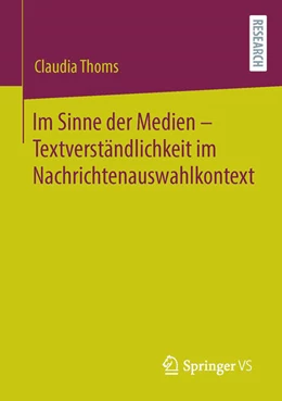 Abbildung von Thoms | Im Sinne der Medien - Textverständlichkeit im Nachrichtenauswahlkontext | 1. Auflage | 2023 | beck-shop.de