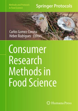 Abbildung von Gómez-Corona / Rodrigues | Consumer Research Methods in Food Science | 1. Auflage | 2023 | beck-shop.de
