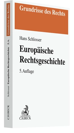 Abbildung von Schlosser | Europäische Rechtsgeschichte | 5. Auflage | 2023 | beck-shop.de