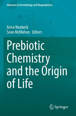 Abbildung von Neubeck / McMahon | Prebiotic Chemistry and the Origin of Life | 1. Auflage | 2023 | beck-shop.de