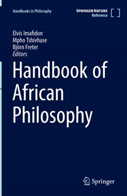 Abbildung von Imafidon / Tshivhase | Handbook of African Philosophy | 1. Auflage | 2023 | beck-shop.de