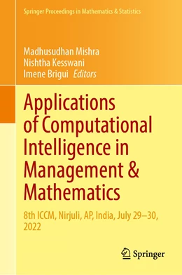 Abbildung von Mishra / Kesswani | Applications of Computational Intelligence in Management & Mathematics | 1. Auflage | 2023 | 417 | beck-shop.de