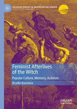 Abbildung von Kosmina | Feminist Afterlives of the Witch | 1. Auflage | 2023 | beck-shop.de