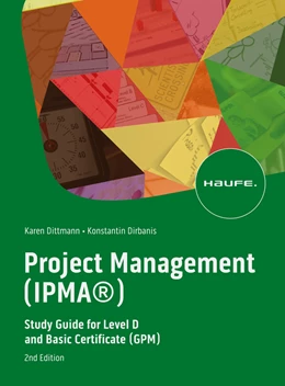 Abbildung von Dittmann / Dirbanis | Project Management (IPMA®) | 2. Auflage | 2024 | beck-shop.de