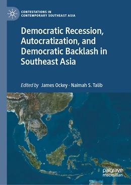 Abbildung von Ockey / Talib | Democratic Recession, Autocratization, and Democratic Backlash in Southeast Asia | 1. Auflage | 2023 | beck-shop.de