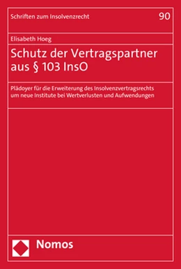 Abbildung von Hoeg | Schutz der Vertragspartner aus § 103 InsO | 1. Auflage | 2023 | 90 | beck-shop.de