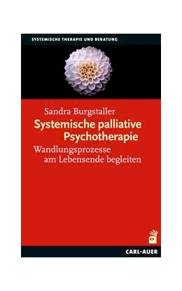 Abbildung von Burgstaller | Systemische palliative Psychotherapie | 1. Auflage | 2023 | beck-shop.de