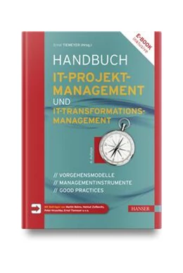 Abbildung von Tiemeyer | Handbuch IT-Projektmanagement und IT-Transformation | 4. Auflage | 2024 | beck-shop.de
