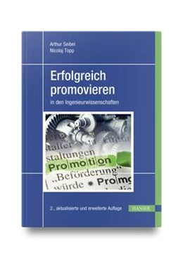 Abbildung von Seibel / Topp | Erfolgreich promovieren in den Ingenieurwissenschaften | 2. Auflage | 2023 | beck-shop.de