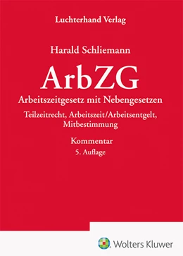 Abbildung von Schliemann | ArbZG - Kommentar | 5. Auflage | 2025 | beck-shop.de