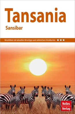 Abbildung von Frey | Nelles Guide Reiseführer Tansania - Sansibar | 1. Auflage | 2022 | beck-shop.de