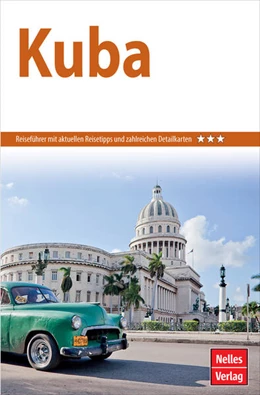 Abbildung von Nelles Verlag | Nelles Guide Reiseführer Kuba | 22. Auflage | 2023 | beck-shop.de
