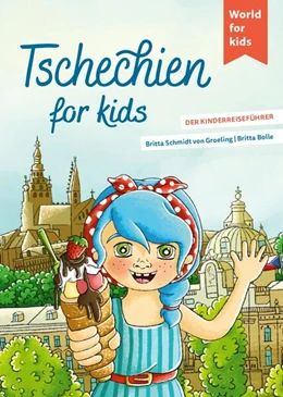 Abbildung von Schmidt von Groeling | Tschechien for kids | 1. Auflage | 2023 | beck-shop.de