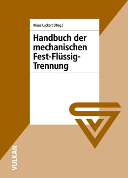 Abbildung von Luckert | Handbuch der mechanischen Fest-Flüssig-Trennung | 1. Auflage | 2004 | beck-shop.de