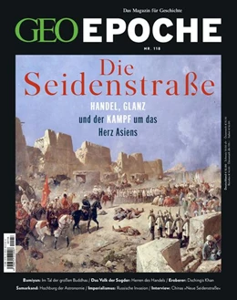 Abbildung von Schröder / Wolff | GEO Epoche 118/2022 - Seidenstraße und Zentralasien | 1. Auflage | 2023 | beck-shop.de