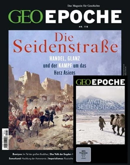 Abbildung von Schröder / Wolff | GEO Epoche mit DVD 118/2022 - Seidenstraße und Zentralasien | 1. Auflage | 2023 | beck-shop.de