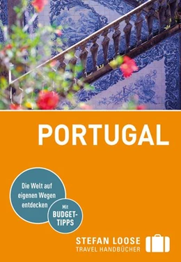 Abbildung von Strohmaier | Stefan Loose Reiseführer Portugal | 4. Auflage | 2023 | beck-shop.de