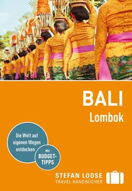Abbildung von Loose / Jacobi | Stefan Loose Reiseführer Bali, Lombok | 10. Auflage | 2023 | beck-shop.de