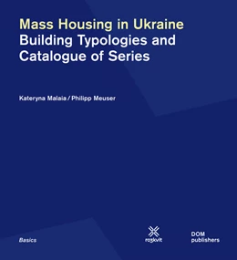 Abbildung von Malaia / Meuser | Mass Housing in Ukraine | 1. Auflage | 2024 | beck-shop.de