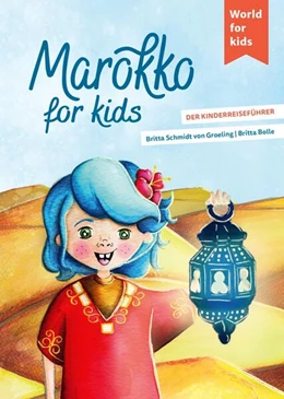 Abbildung von Schmidt von Groeling | Marokko for kids | 2. Auflage | 2023 | beck-shop.de