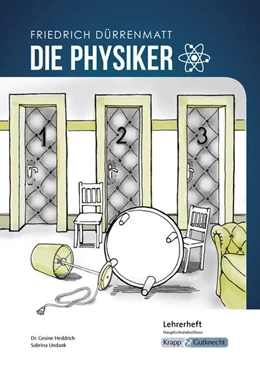 Abbildung von Dürrenmatt / Heddrich | Die Physiker - Friedrich Dürrenmatt - Lehrerheft - G-Niveau | 1. Auflage | 2023 | beck-shop.de