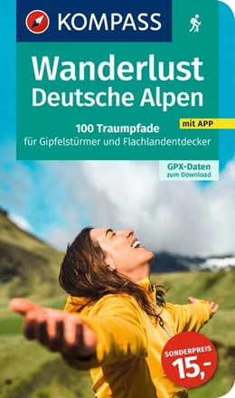 Abbildung von Garnweidner | KOMPASS Wanderlust Deutsche Alpen | 2. Auflage | 2023 | beck-shop.de