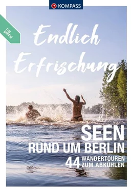 Abbildung von KOMPASS Endlich Erfrischung - Seen rund um Berlin | 1. Auflage | 2023 | beck-shop.de