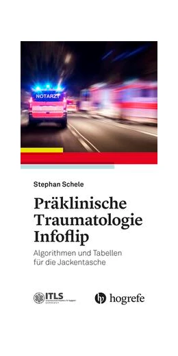 Abbildung von Schele | Präklinische Traumatologie Infoflip | 1. Auflage | 2024 | beck-shop.de