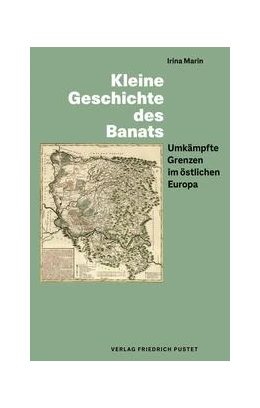 Abbildung von Marin / Dácz | Kleine Geschichte des Banats | 1. Auflage | 2023 | beck-shop.de