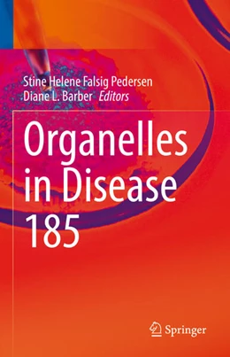 Abbildung von Pedersen / Barber | Organelles in Disease | 1. Auflage | 2023 | beck-shop.de