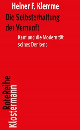 Abbildung von Klemme | Die Selbsterhaltung der Vernunft | 1. Auflage | 2023 | 152 | beck-shop.de