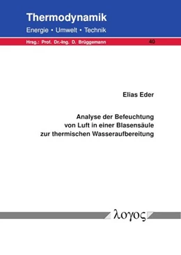 Abbildung von Eder | Analyse der Befeuchtung von Luft in einer Blasensäule zur thermischen Wasseraufbereitung | 1. Auflage | 2022 | 40 | beck-shop.de