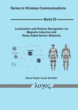 Abbildung von Localization and Posture Recognition via Magneto-Inductive and Relay-Aided Sensor Networks | 1. Auflage | 2022 | 23 | beck-shop.de