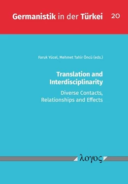 Abbildung von Yücel / Öncü | Translation and Interdisciplinarity | 1. Auflage | 2022 | 20 | beck-shop.de