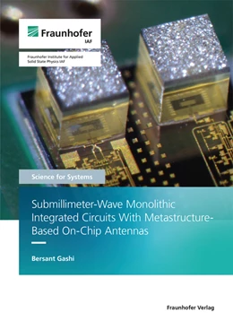 Abbildung von Gashi | Submillimeter-Wave Monolithic Integrated Circuits With Metastructure-Based On-Chip Antennas. | 1. Auflage | 2022 | 61 | beck-shop.de