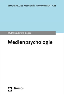 Abbildung von Wulf / Naderer | Medienpsychologie | 1. Auflage | 2023 | beck-shop.de