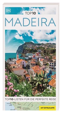Abbildung von DK Verlag - Reise | TOP10 Reiseführer Madeira | 3. Auflage | 2023 | beck-shop.de