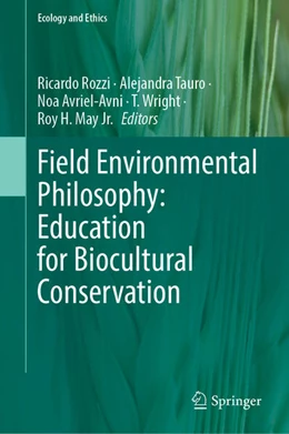 Abbildung von Rozzi / Tauro | Field Environmental Philosophy | 1. Auflage | 2023 | beck-shop.de
