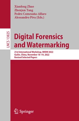 Abbildung von Zhao / Tang | Digital Forensics and Watermarking | 1. Auflage | 2023 | beck-shop.de