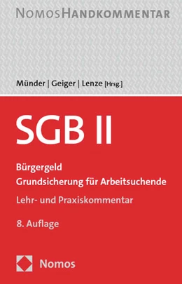 Abbildung von Münder / Geiger | SGB II • Bürgergeld, Grundsicherung für Arbeitsuchende | 8. Auflage | 2023 | beck-shop.de